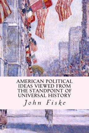 Libro American Political Ideas Viewed From The Standpoint...