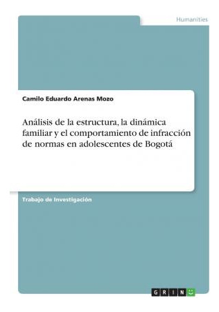 Libro Analisis De La Estructura, La Dinamica Familiar Y E...