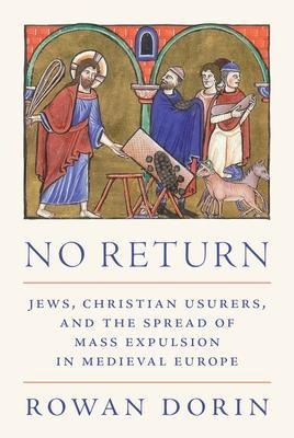 Libro No Return : Jews, Christian Usurers, And The Spread...