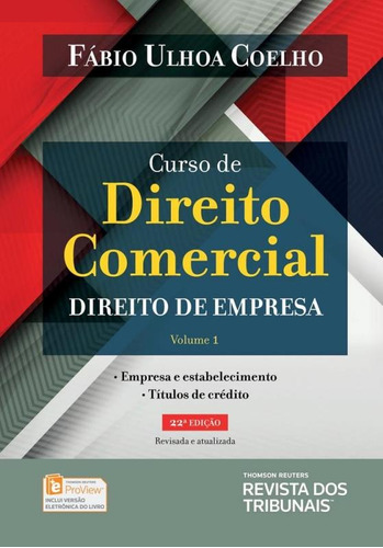 Curso De Direito Comercial - Vol 1 - Coelho - Rt