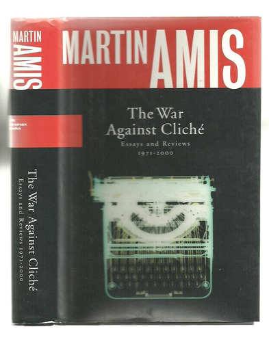 Libro The War Against Cliche: Essays And Reviewsinglés