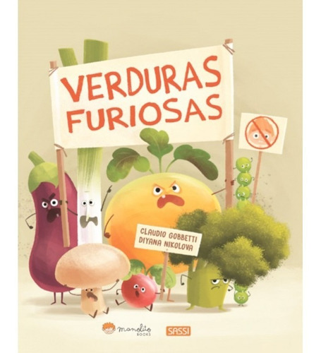 Verduras Furiosas 1 - Manolito - Libro Ilustrado