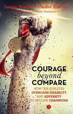 Libro Courage Beyond Compare - Sanjay Sharma