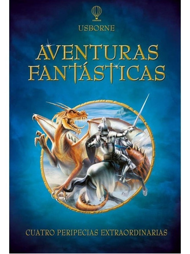 Aventuras Fantásticas (t Dura Empaste Tela) Original Usborne