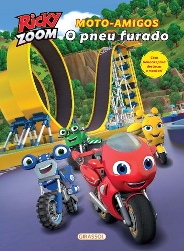 Libro Rick Zoom Moto Amigos: O Pneu Furado De Editora Girass