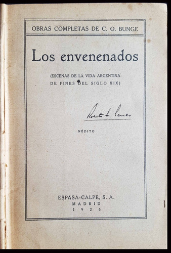 Los Envenenados (inédito). C. O. Bunge. Año 1926. 50n 325