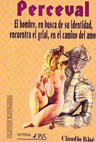 Perceval, De Risé, Cláudio. Editorial Ibis, Tapa Tapa Blanda En Español