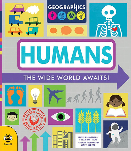 Humans - The Wide World Awaist 2 - Geographics, De Martineau, Susan. Editorial B Small Pub, Tapa Blanda En Inglés Internacional, 2019