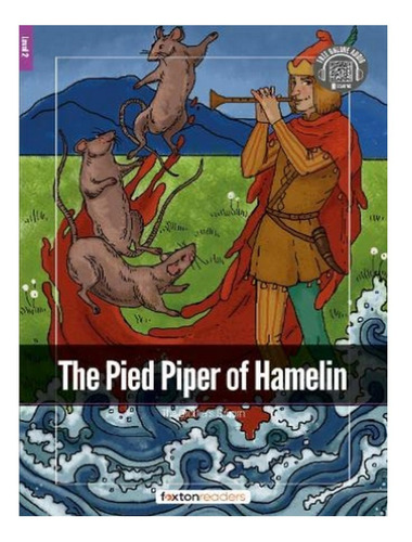 The Pied Piper Of Hamelin - Foxton Readers Level 2 (60. Eb18