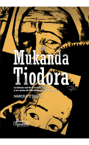 Mukanda Tiodora - D'salete, Marcelo  - *