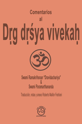 Libro: Comentarios Al D?g D?sya Viveka?: El Discernimiento E