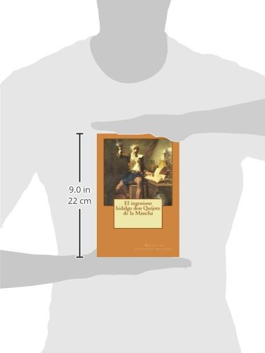 El Ingenioso Hidalgo Don Quijote De La Mancha (el Quijote)
