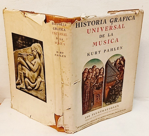 Kurt Pahlen - Historia Gráfica Universal De La Música 1944