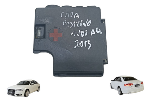 Tampa Placa Eletrica Positivo Bateria Audi A4 2013 Usado 