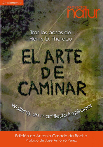 Libro El Arte Caminar: Tras Pasos Henry D