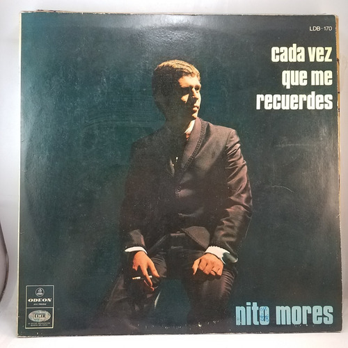 Nito Mores - Cada Vez Que Me Recuerdes - Vinilo Tango Lp