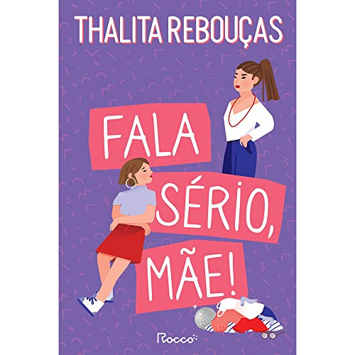Libro Fala Sério Mãe! Edição Revista E Ampliada De Thalita R