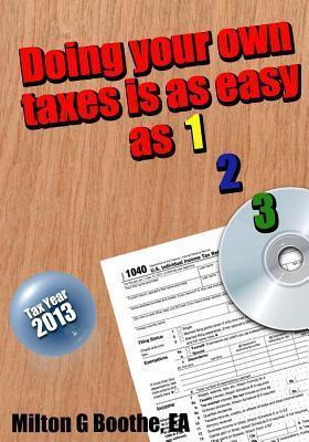 Libro Doing Your Own Taxes Is As Easy As 1, 2, 3. - Milto...