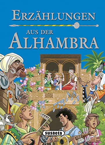 Erzählungen aus der Alhambra (Cuentos de la Alhambra), de Susaeta, Equipo. Editorial Susaeta, tapa pasta dura en español, 2015