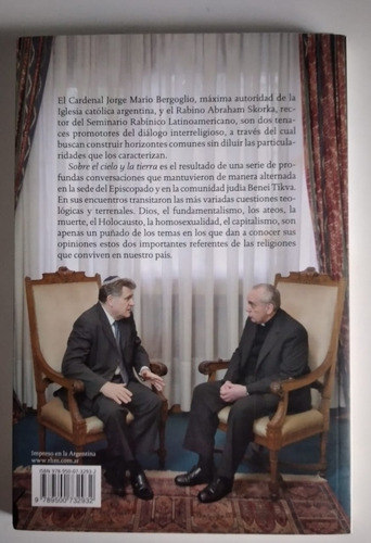 Sobre El Cielo Y La Tierra, Jorge Bergoglio Y Abraham Skorka (Usado)
