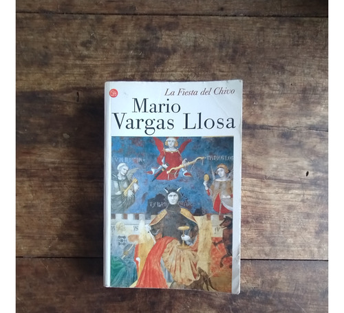 La Fiesta Del Chivo - Mario Vargas Llosa - Punto De Lectura
