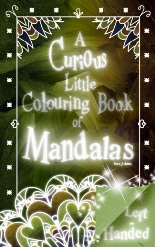 Libro: A Curious Little Colouring Book Of Mandalas Volume 3: