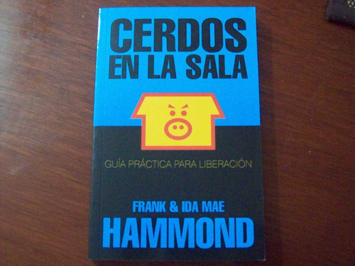 Cerdos En La Sala Frank Y Ida Mae Hammond Bolsilibro