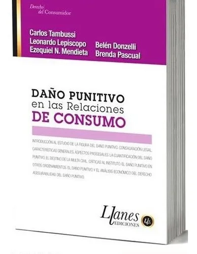 Daño Punitivo En Las Relaciones De Consumo - Tambussi, Lepis