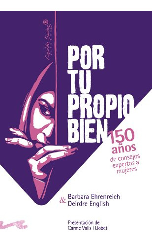 Por Tu Propio Bien  - Ehrenreich Barbara