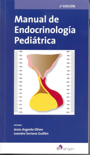 Manual De Endocrinología Pediátrica - Argente Jesús - Ergon