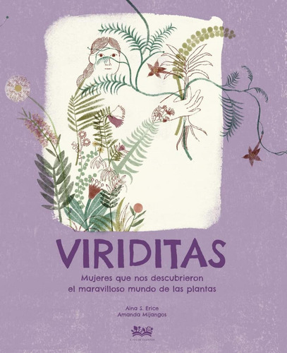 Libro: Viriditas. S.erice, Aina. A Fin De Cuentos