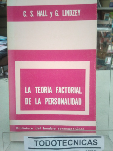 La Teora Factorial De La Personalidad  Hall  Y  Lindey  -vv