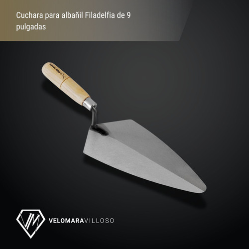 Cuchara Para Albañil Filadelfia 9 Pulgadas Mango Madera