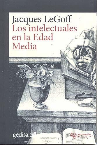 Intelectuales En La Edad Media,los: 893003 (gedisa_cult.)