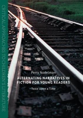 Libro Alternating Narratives In Fiction For Young Readers...