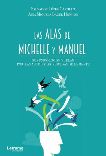 Las Alas De Michelle Y Manuel - Aina Miquela Bagur Honhon