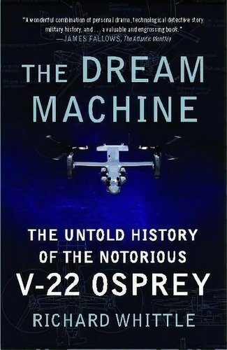 The Dream Machine, De Richard Whittle. Editorial Simon & Schuster, Tapa Blanda En Inglés
