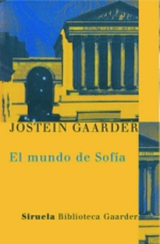 El Mundo De Sofía, Jostein Gaarder, Siruela