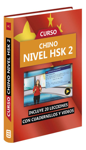 Curso De Chino  Nivel Hsk 2