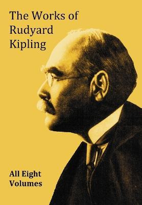 Libro The Works Of Rudyard Kipling - 8 Volumes In One Edi...