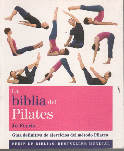La Biblia Del Pilates Jo Ferris Hay Stock