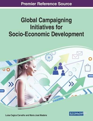 Libro Global Campaigning Initiatives For Socio-economic D...