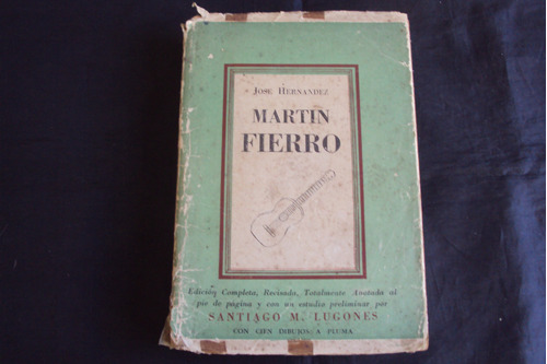 Martin Fierro - Jose Hernandez (1948) Ediciones Centurion