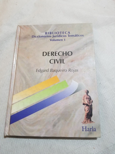 Derecho Civil  Vol. 1 - Edgard Baqueiro Rojas
