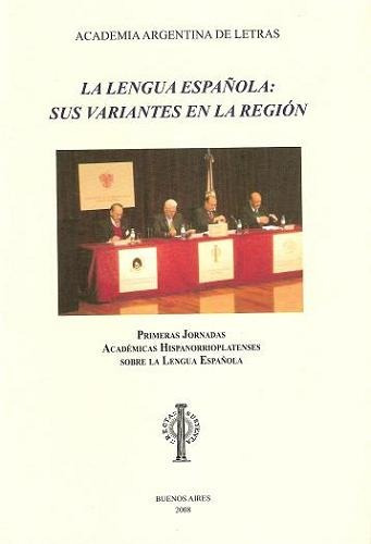La Lengua Española: Sus Variantes En La Región