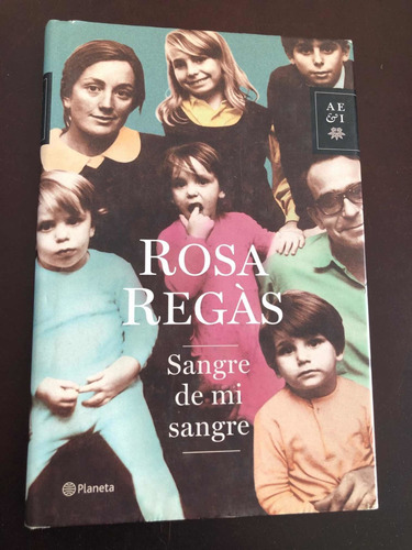 Libro Sangre De Mi Sangre - Rosa Regás - Tapa Dura - Oferta