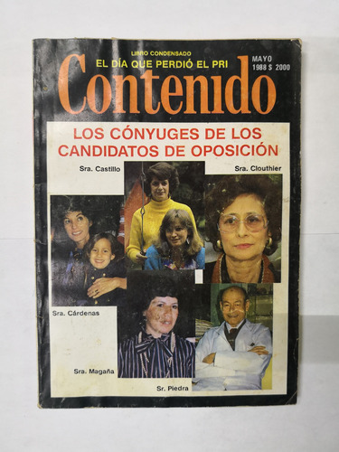 Revista Contenido May 1988, #299 El Día Que Perdió El Pri (Usado)