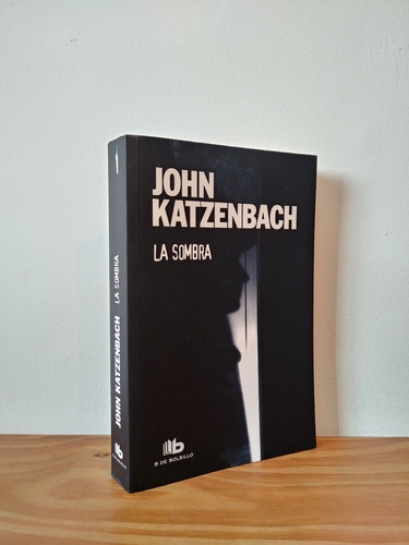 La Sombra John Katzenbach Ediciones B