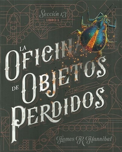 Libro Oficina De Objetos Perdidos De James Hannibal