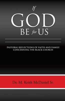 Libro If God Be For Us - Mcdaniel, M. Keith, Sr.